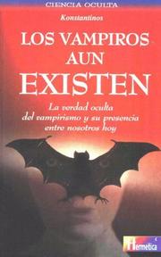 Cover of: Los Vampiros Aun Existen by Konstantinos