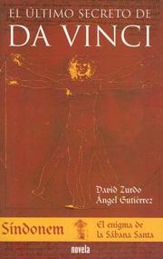 Cover of: El Ultimo Secreto De Da Vinci / the Last Secret of Da Vinci by David Zurdo, Angel Luis Gutierrez