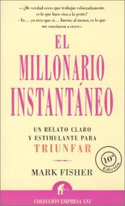 Cover of: El millonario instantáneo by Mark Fisher, Mark Fisher