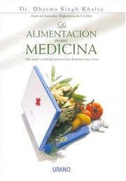 Cover of: La alimentación como medicina