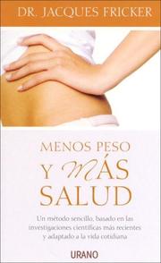 Cover of: Menos Peso y Mas Salud by Jacques Fricker