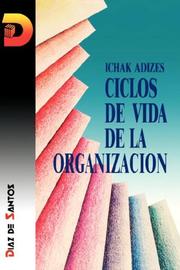 Cover of Ciclos De Vida De la Organizacion [Corporate Lifecycles - Spanish edition] by Ichak Adizes