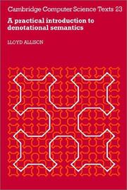 Cover of: A practical introduction to denotational semantics by Lloyd Allison