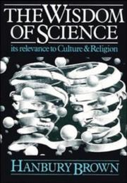 The wisdom of science by R. Hanbury Brown