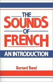 Cover of: The sounds of French by Bernard Tranel
