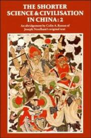 Cover of: The Shorter Science and Civilisation in China by Colin A. Ronan