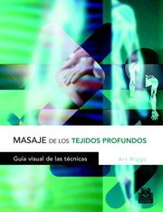 Cover of: Masaje de Los Tejidos Profundos