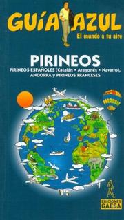 Cover of: Pirineos/pyrenees (Guia Azul.Aciudades Y Paises Del Mundo)