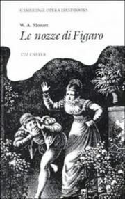 Cover of: W.A. Mozart, Le nozze di Figaro