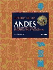 Cover of: Tesoros de los Andes: La riqueza historica de la sudamerica Inca y Precolombina