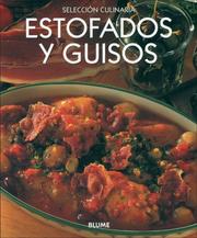 Cover of: Estofados y guisos (Seleccion culinaria)
