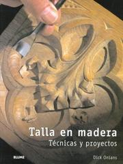 Cover of: Talla En Madera by Dick Onians