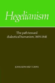 Hegelianism by John Edward Toews