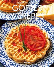 Cover of: Gofres y crepes (Seleccion culinaria)