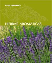 Cover of: Hierbas aromaticas (Blume jardineria)