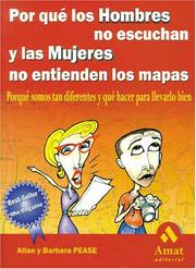 Cover of: Por qué los hombres no escuchen y las mujeres no entienden los mapas