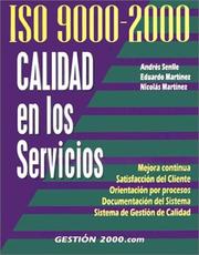Cover of ISO 9000-2000 Calidad en los servicios by andres senlle,eduardo martinez,nicolas martinez