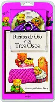 Cover of: Ricitos de Oro y los Tres Osos / Goldilocks and the Three Bears - Libro y CD