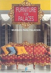 Cover of: Muebles Para Palacios - Furniture for Palaces