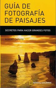 Cover of: Guia de Fotos de Paisajes (Landscape Guide) by Robert Caputo