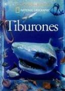 Cover of: Tiburones (Sharks and Other Sea Creatures) (Exploradores de National Geographic)