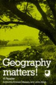 Cover of: Geography matters! by edited by Doreen Massey and John Allen, with James Anderson ... [et al.].