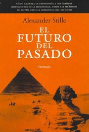 Cover of: El Futuro Del Pasado (Atalaya) by Alexander Stille