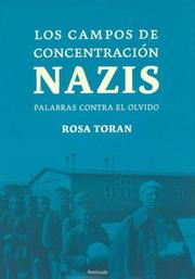 Cover of: Los Campos De Concentracion Nazis: palabras contra el olvido