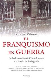 Cover of: El Franquismo En Guerra (Atalaya)