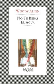 Cover of: No Te Bebas El Agua/ Don't Drink the Water (Fabula / Fables)