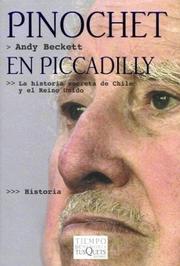 Cover of: Pinochet en Piccadilly by Andy Beckett