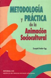 Cover of: Metodolgia y Practica de La Animacion Sociocultural