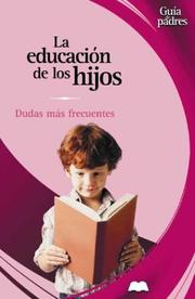Cover of: La educación de los hijos