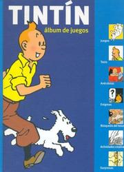 Cover of: Tintin Album de Juegos by Guy Harvey