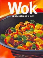 Cover of: Wok - Sano, Sabroso y Facil