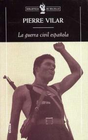 Cover of: La guerra civil españoa by Pierre Vilar