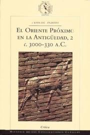 Cover of: Oriente Proximo En La Antiguedad 2, El. 3000-330 A.C.