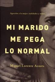 Cover of: Mi Marido Me Pega Lo Normal by Miguel Lorente