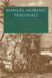 El ingenio by Manuel Moreno Fraginals