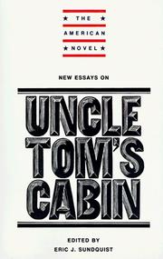 Cover of: New essays on Uncle Tom's cabin