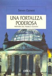 Cover of: Una Fortaleza Extraordinaria. Una Nueva Historia Del Pueblo Aleman (Serie Mayor)