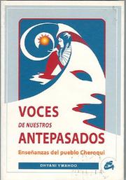 Cover of: Voces de Nuestros Antepasados (Colección Nagual)