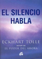 Cover of: El Silencio Habla/ Stillness Speaks (Perenne)