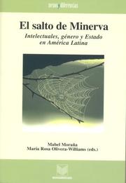 Cover of: El salto de Minerva: Intelectuales, género y Estado en América Latina