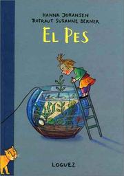 Cover of: El Pes by Hanna Johansen, Rotraut Susanne Berner