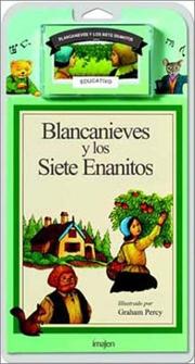 Cover of: Blancanieves y los Siete Enanitos / Snow White and the Seven Dwarfs - Libro y Cassette by Brothers Grimm, Wilhelm Grimm