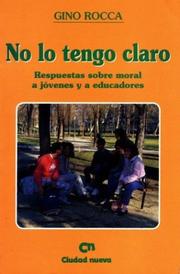 Cover of: No Lo Tengo Claro - Respuestas Sobre Moral