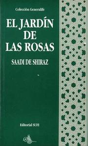 Cover of: El Jardin de las Rosas by Saadi Shirazi