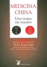 Cover of: Medicina China: Una Trama Sin Tejedor