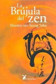 Cover of: La Brujula del Zen by Seung Sahn.